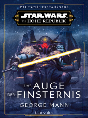 cover image of Star Wars<sup>TM</sup> Die Hohe Republik--Das Auge der Finsternis